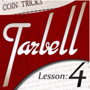 Dan Harlan - Tarbell Lesson 4 Coin Tricks