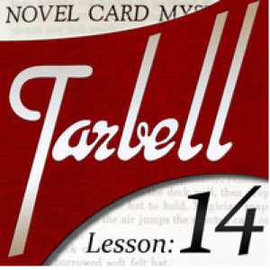 Dan Harlan - Tarbell Lesson 14 Novel Card Mysteries