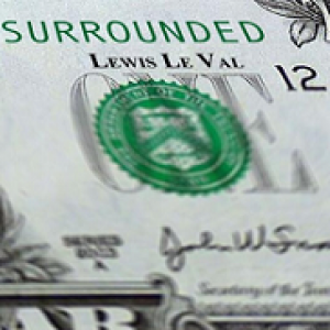 Surrounded by Lewis Le Val