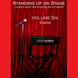 Standing Up On Stage Volume 6 Encore by Scott Alexander