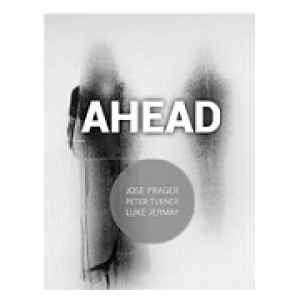 Ahead by Jose Prager (PDF)