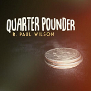 Quarter Pounder by R. Paul Wilson