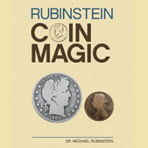 Rubinstein Coin Magic by Dr. Michael Rubinstein (PDF)