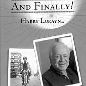 AND FINALLY! by Harry Lorayne