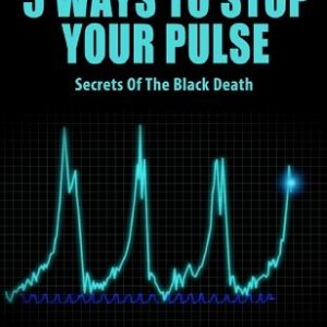 5 Ways to Stop Your Pulse By DEVIN KNIGHT