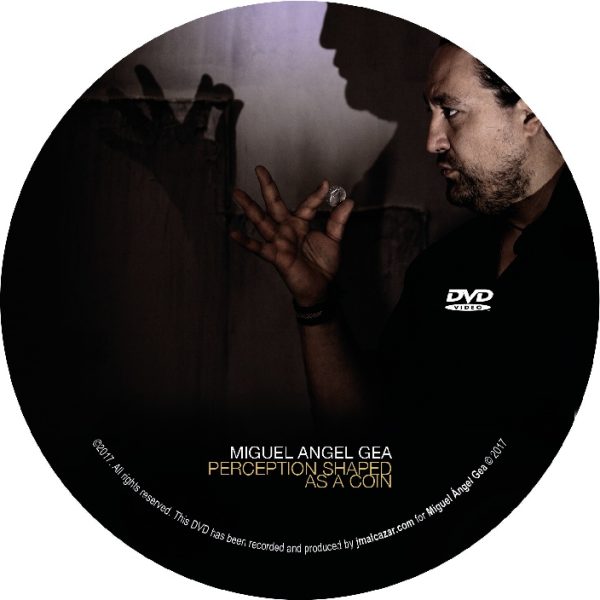 Miguel Angel Gea - Perception Shaped as a Coin