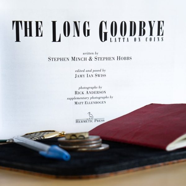 Stephen Minch & Stephen Hobbs  Geoff Latta: The Long Goodbye (+Bonus video)