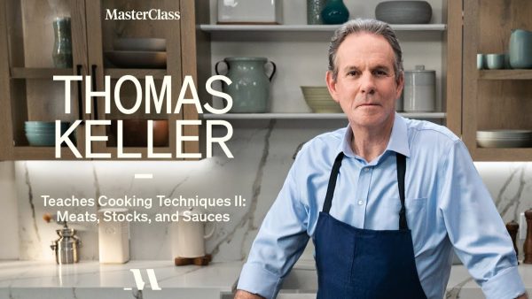 Masterclass - Thomas Keller 2 - Teaches Cooking Techniques Meats, Stocks, And Sauces