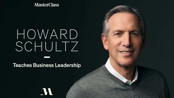 Masterclass - Howard Schultz - Business Leadership