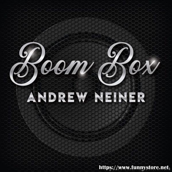 Andrew Neiner - Boom Box presented by Craig Petty