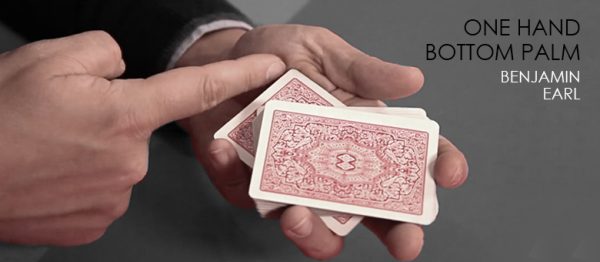 One Handed Bottom Palm by Benjamin Earl