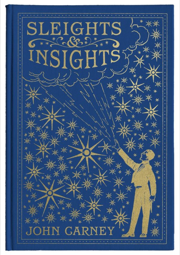 John Carney - Sleights & Insights