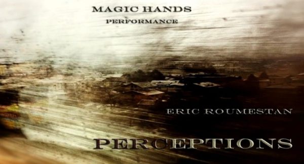 Eric Roumestan - Magic Hands