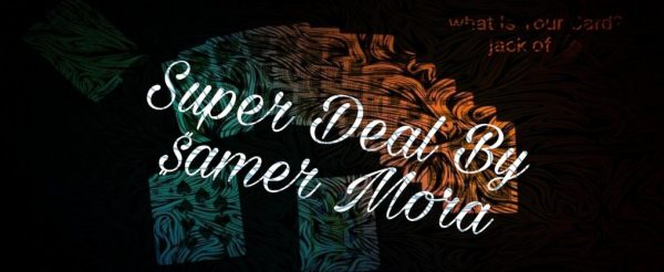 2023 Samer Mora - Super Deal