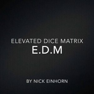 Elevated Dice Matrix (EDM) by Nicholas Einhorn