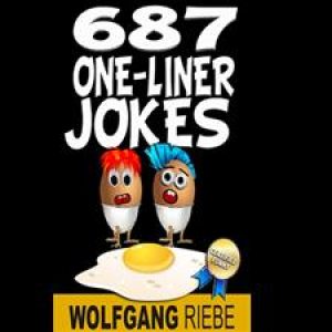 Wolfgang Riebe - 687 One-Liner Jokes