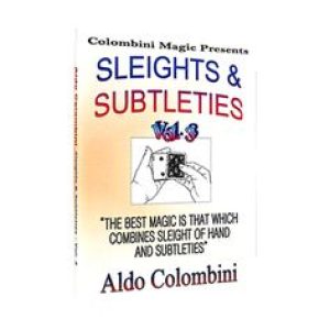 Aldo Colombini - Sleights and Subtleties Vol 3
