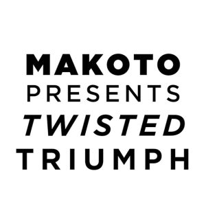 Makoto Halverson - Twisted Triumph