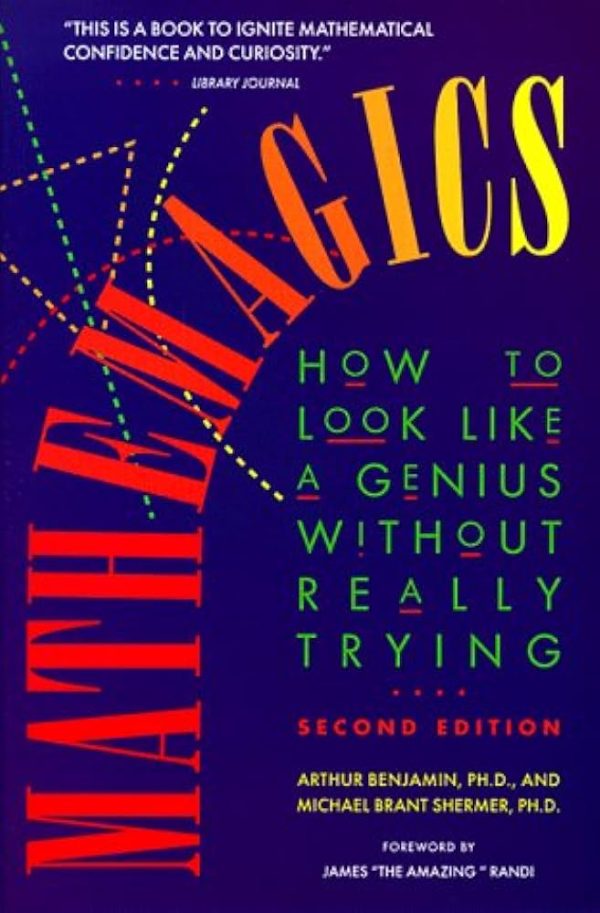 Benjamin Arthur - Mathemagics How to Look Like a Genius Without Really Trying