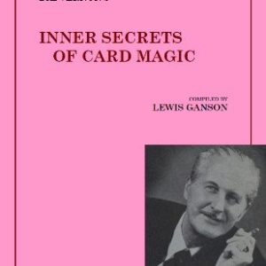 Dai Vernon - Inner Secrets of Card Magic