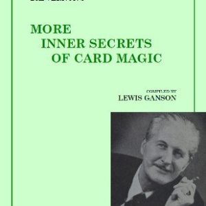 Dai Vernon - More Inner Secrets of Card Magic
