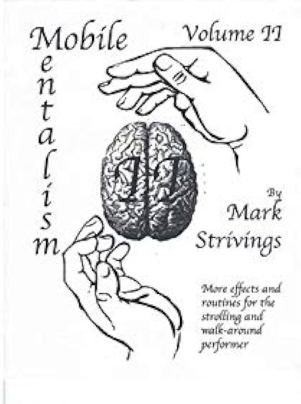 Mark Strivings - Mobile Mentalism 2