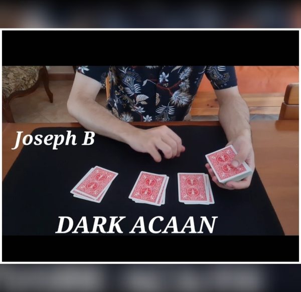 Joseph B - Dark ACAAN – Simply the best ACAAN