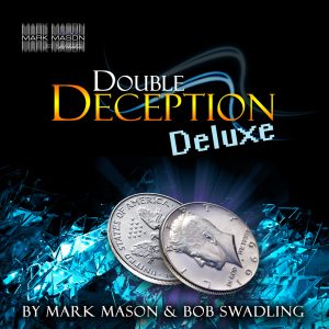 Double Deception Deluxe by Mark Mason and Bob Swadling