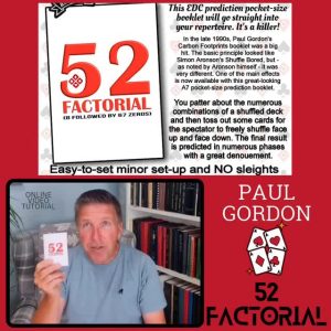 Paul Gordon's 52 Factorial tutorial (New 2024)