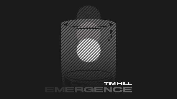 Emergence by Tim Hill (New 2024)