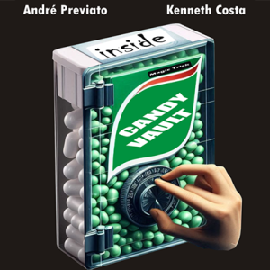 Candy Vault by André Previato and Kenneth Costa (New 2024)