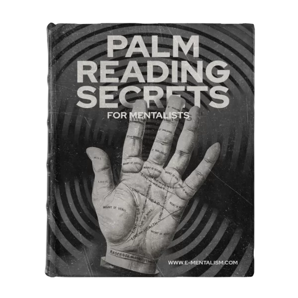Palm Reading Secrets for Mentalists