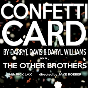 Other Brothers - Confetti Cards