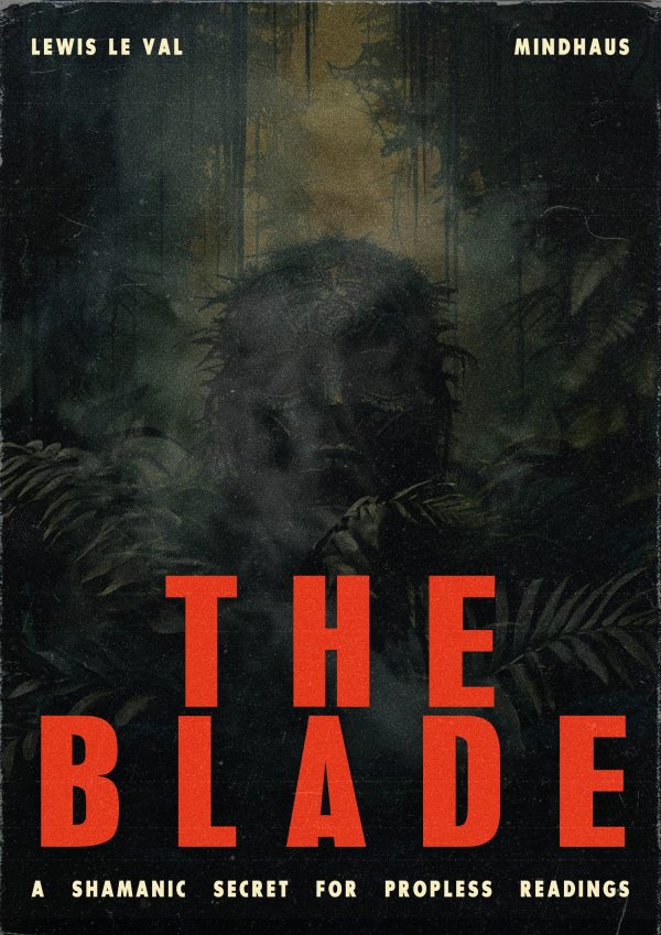 Lewis Le Val - The Blade (New 2024)