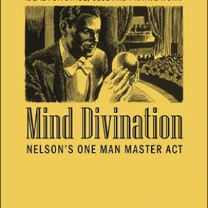 Robert Nelson - Mind Divination - One Man Master Act
