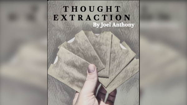 Thought Extraction by Joel Anthony (New 2024)
