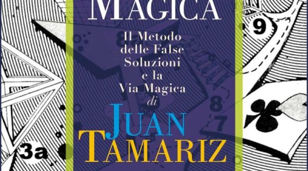 Juan Tamariz - La vía magica