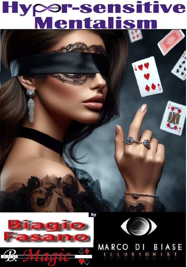 Biagio Fasano (B. Magic) & Marco - Hyper-sensitive Mentalism