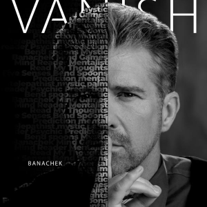 Vanish Magic Magazine Special Edition 2024 Banachek