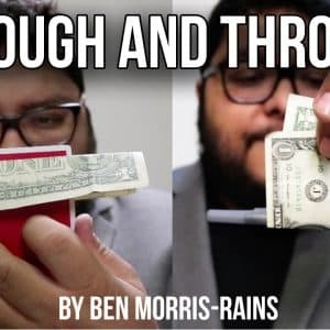 Through and Through Impromptu Bill Penetrations by Ben Morris Rains