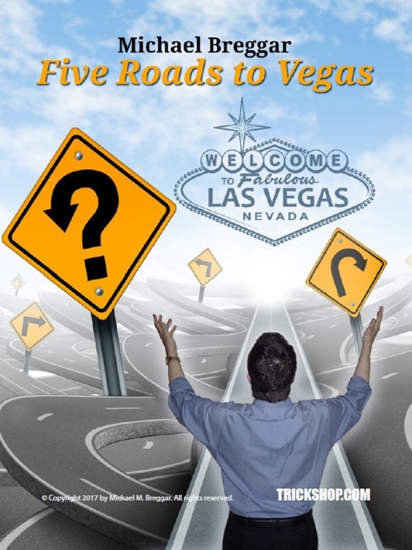 Michael Breggar - Five Roads to Vegas
