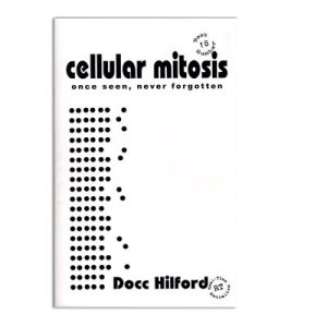 Docc Hilford - Cellular Mitosis Doccinar