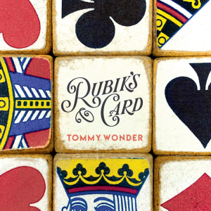 Tommy Wonder - Rubik's Card (Presented by Dan Harlan)