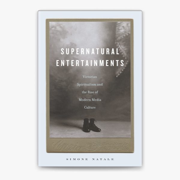 Simone Natale - Supernatural Entertainments