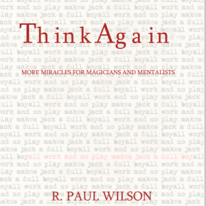 Paul Wilson - Think Again (Video + PDF)