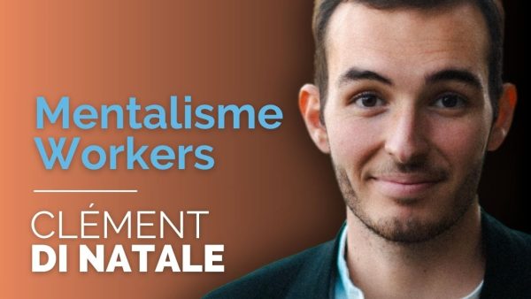 Clément Di NATALE - Mentalisme Workers