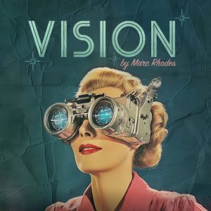 Marc Rhodes - Vision [French]