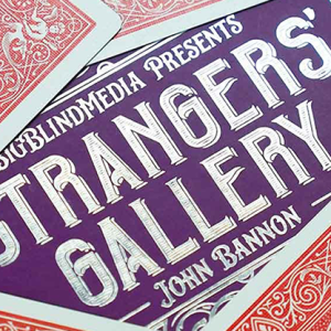Strangers Gallery 2.0 by John Bannon (New 2025)