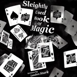 Landon Stark - Sleightly Used Book of Magic