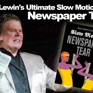 Nick Lewin - Ultimate Slow Motion Newspaper Tear
